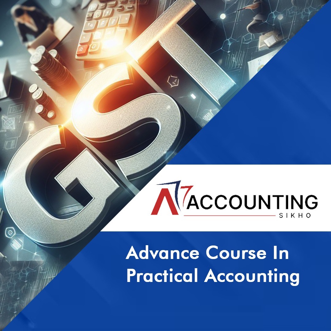 Advanced Course In Practical Accounting Advanced Course In Practical Accounting