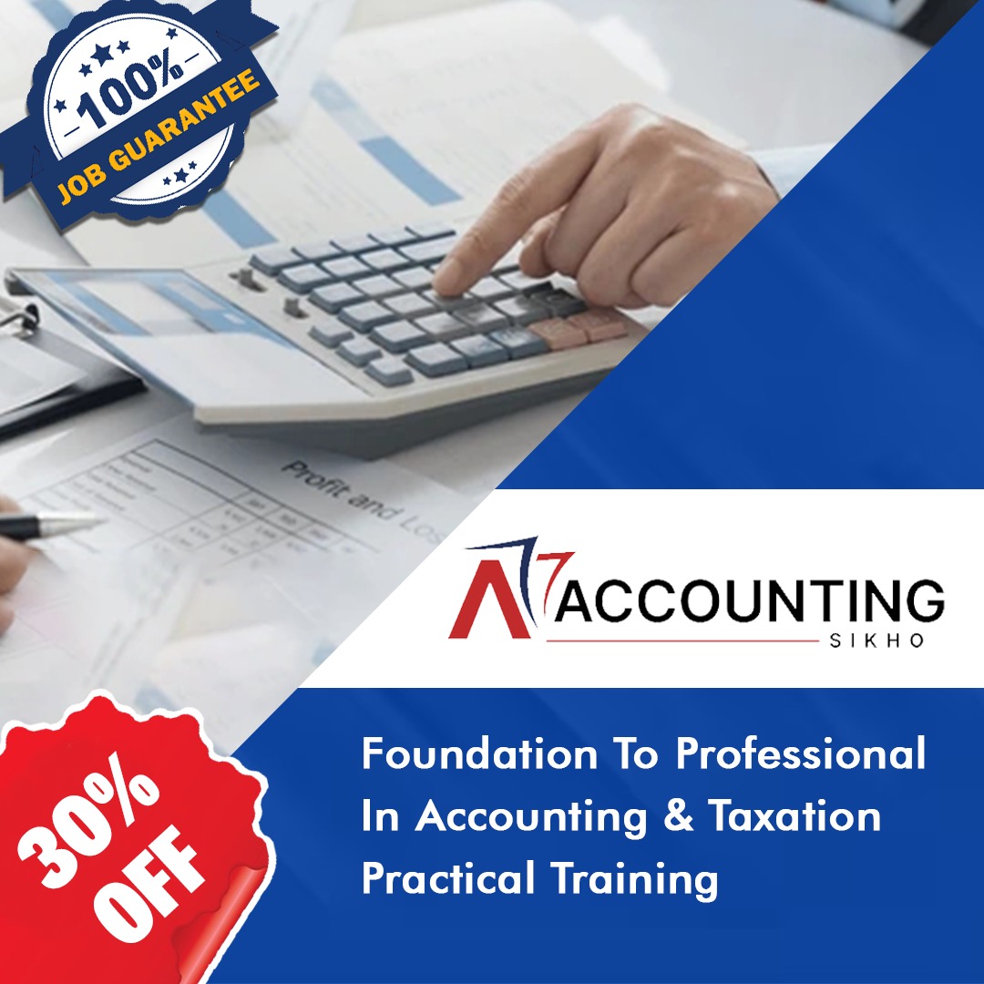 Foundation To Professional In Accounting & Taxation Practical Training