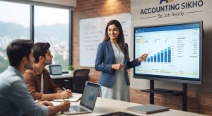Mastering Your Future: Why an Best Accounting Course in Panchkula is Your Key to a High-Paying Finance Career